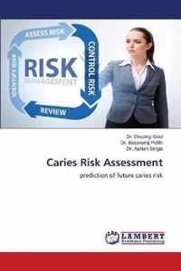 Caries Risk Assessment