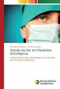 Estudo da Dor em Pacientes Oncologicos