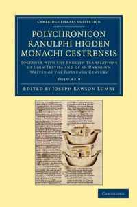 Polychronicon Ranulphi Higden, Monachi Cestrensis