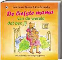 De liefste mama van de wereld dat ben jij