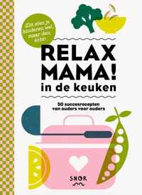 Relax mama in de keuken