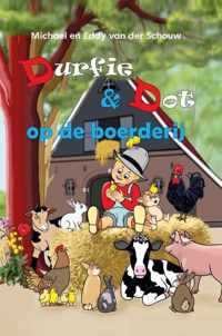 Op de boerderij - Michael & Eddy van der Schouw - Hardcover (9789464376647)