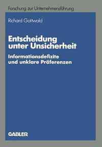 Entscheidung Unter Unsicherheit