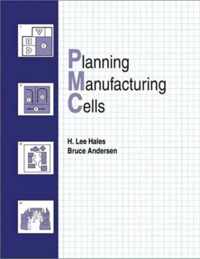 Planning Manufacturing Cells