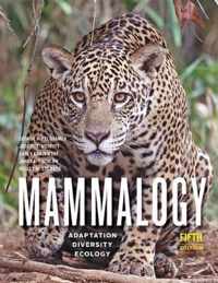 Mammalogy  Adaptation, Diversity, Ecology