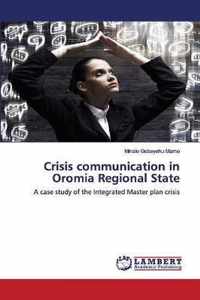 Crisis communication in Oromia Regional State