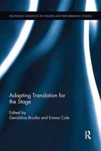 Adapting Translation for the Stage