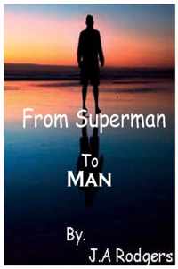 From Superman to Man