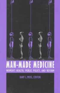 Man-Made Medicine