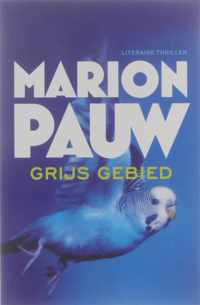 Grijs gebied. - Marion Pauw