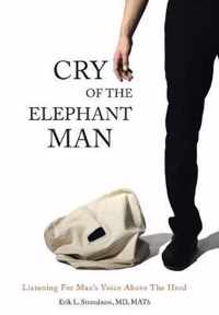 Cry of the Elephant Man