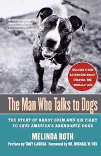 The Man Who Talks to Dogs