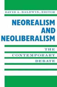 Neorealism and Neoliberalism