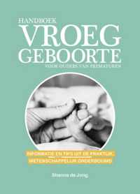 Handboek vroeggeboorte - voor ouders van prematuren