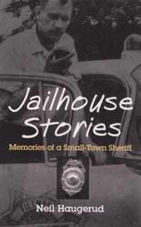 Jailhouse Stories