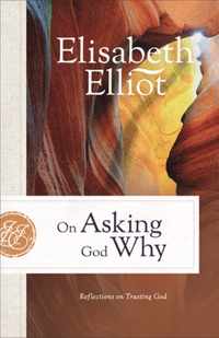 On Asking God Why