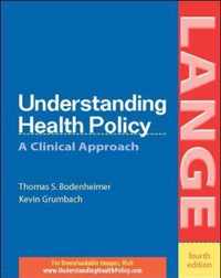 Understanding Health Policy