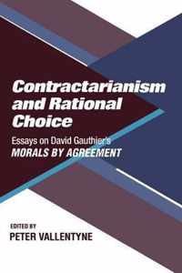 Contractarianism and Rational Choice