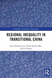 Regional Inequality in Transitional China