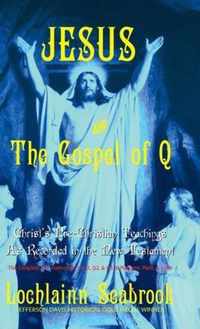 Jesus and the Gospel of Q