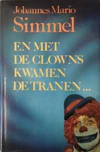 En met de clowns kwamen de tranen