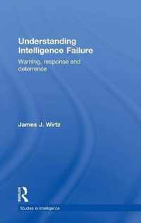 Understanding Intelligence Failure