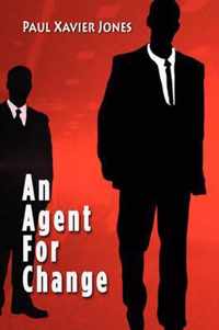 Agent for Change