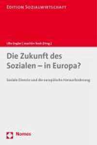 Die Zukunft Des Sozialen - In Europa?