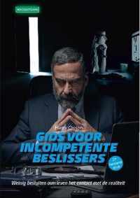 Management Guide  -   Gids voor incompetente beslissers 2e druk