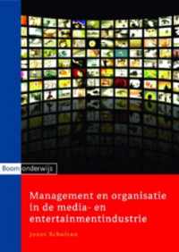 Management en organisatie in de media- en entertainmentindustrie