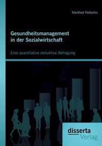 Gesundheitsmanagement in der Sozialwirtschaft