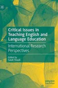 Critical Issues in Teaching English and Language Education