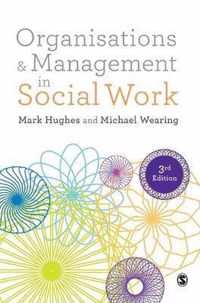 Organisations and Management in Social Work