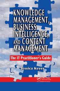 Knowledge Management, Business Intelligence, and Content Management