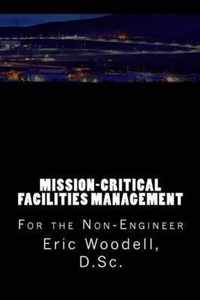 Mission-Critical Facilities Management