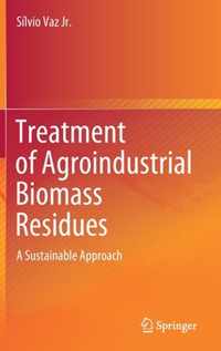 Treatment of Agroindustrial Biomass Residues