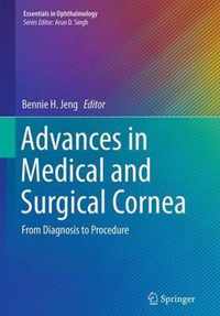 Advances in Medical and Surgical Cornea