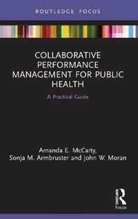 Collaborative Performance Management for Public Health