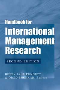 Handbook for International Management Research