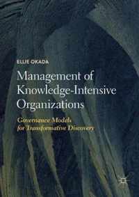 Management of Knowledge-Intensive Organizations