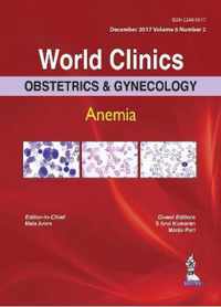 World Clinics in Obstetrics and Gynecology: Anemia