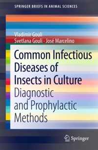 Common Infectious Diseases of Insects in Culture