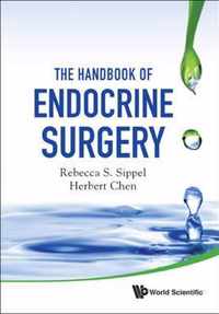 Handbook Of Endocrine Surgery, The