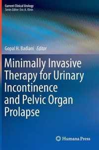 Minimally Invasive Therapy for Urinary Incontinence and Pelvic Organ Prolapse