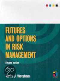 Futures And Options In Risk Management