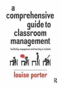 A Comprehensive Guide to Classroom Management