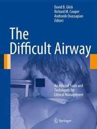 The Difficult Airway