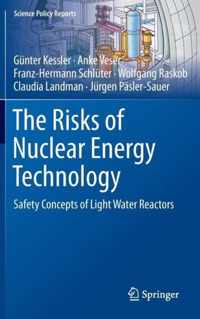 The Risks of Nuclear Energy Technology