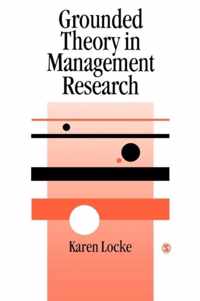 Grounded Theory in Management Research