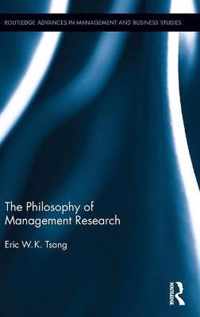 The Philosophy of Management Research